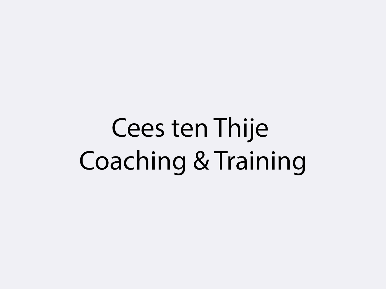 Cees ten Thije Coaching & Training