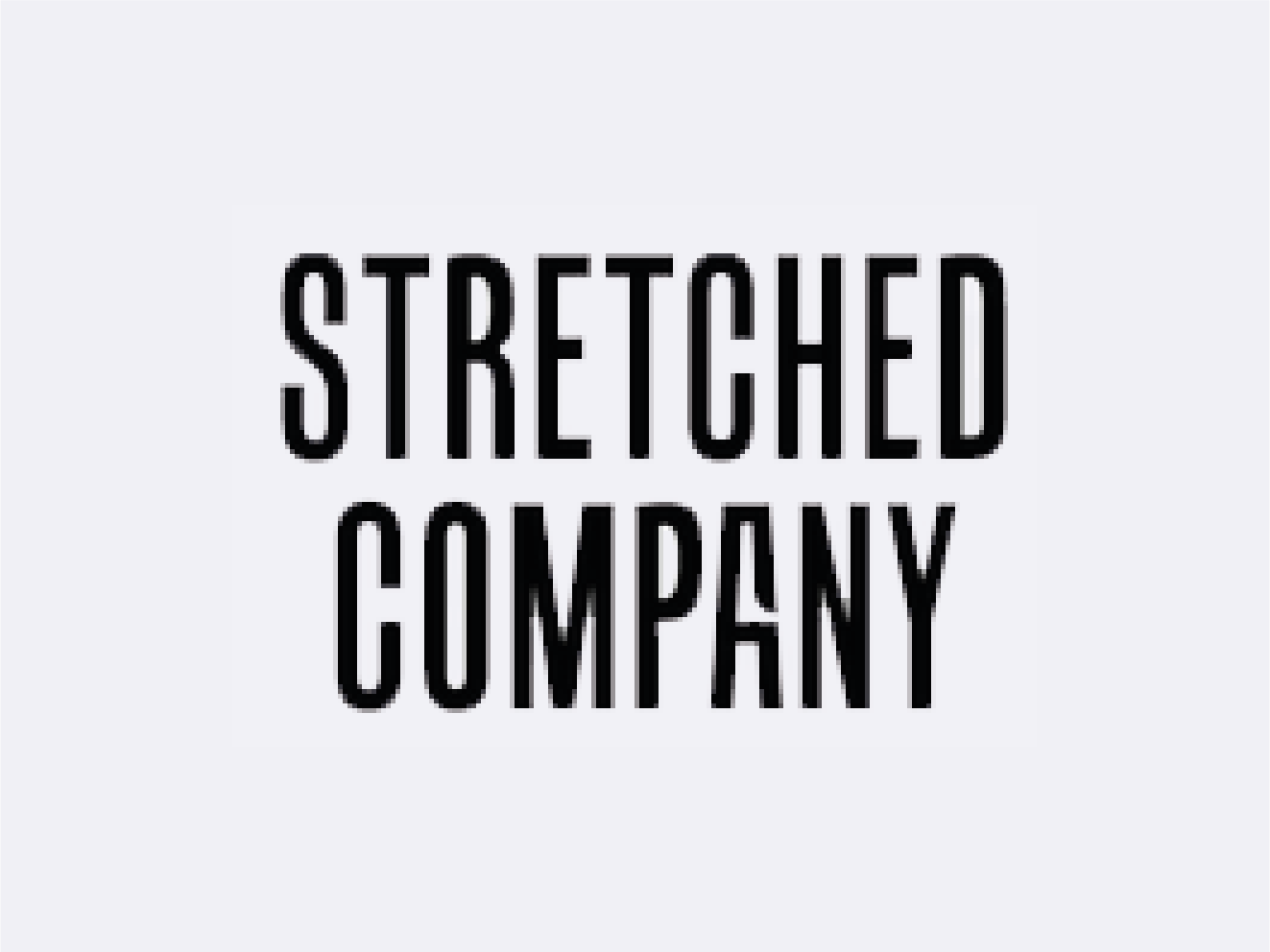 Stretched Company